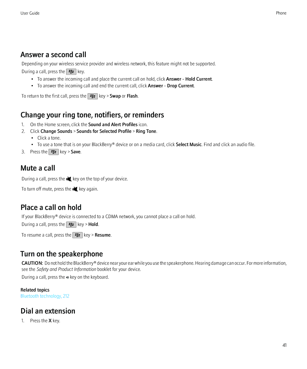 Blackberry 68001 Answer a second call, Mute a call, Place a call on hold, Turn on the speakerphone, Dial an extension 