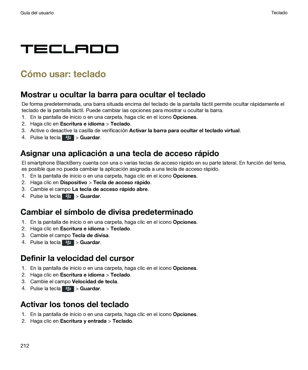 Blackberry P 9981 V7.0 manual Teclado, Cómo usar teclado 