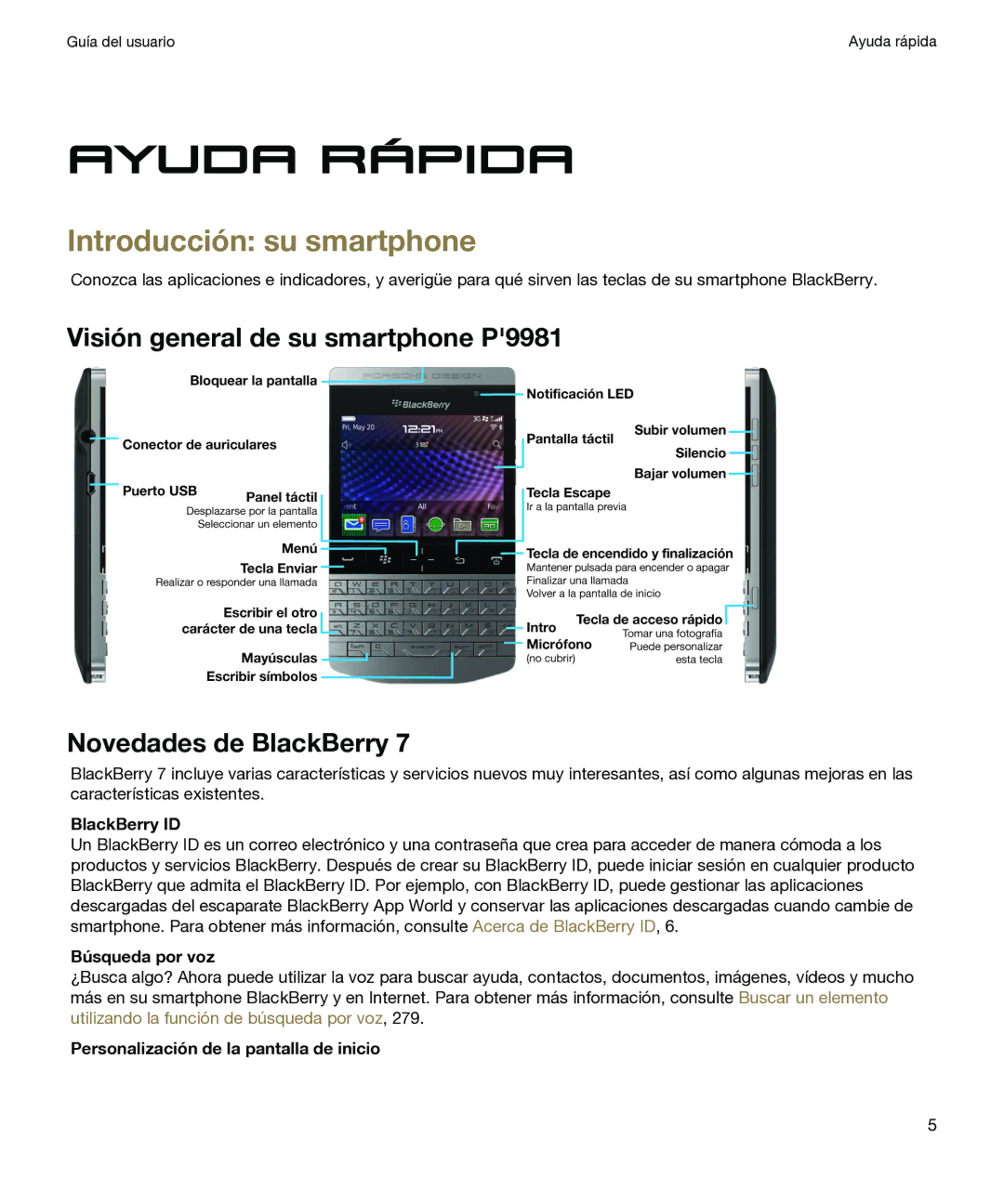 Blackberry P 9981 V7.0 manual Ayuda rápida, Introducción su smartphone, BlackBerry ID, Búsqueda por voz 