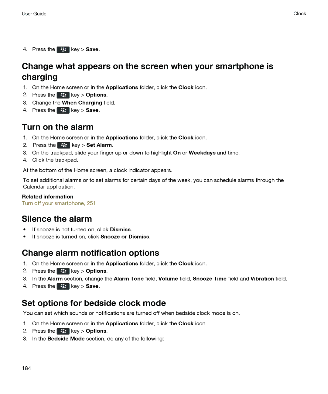 Blackberry P'9981 manual Turn on the alarm, Silence the alarm, Set options for bedside clock mode 