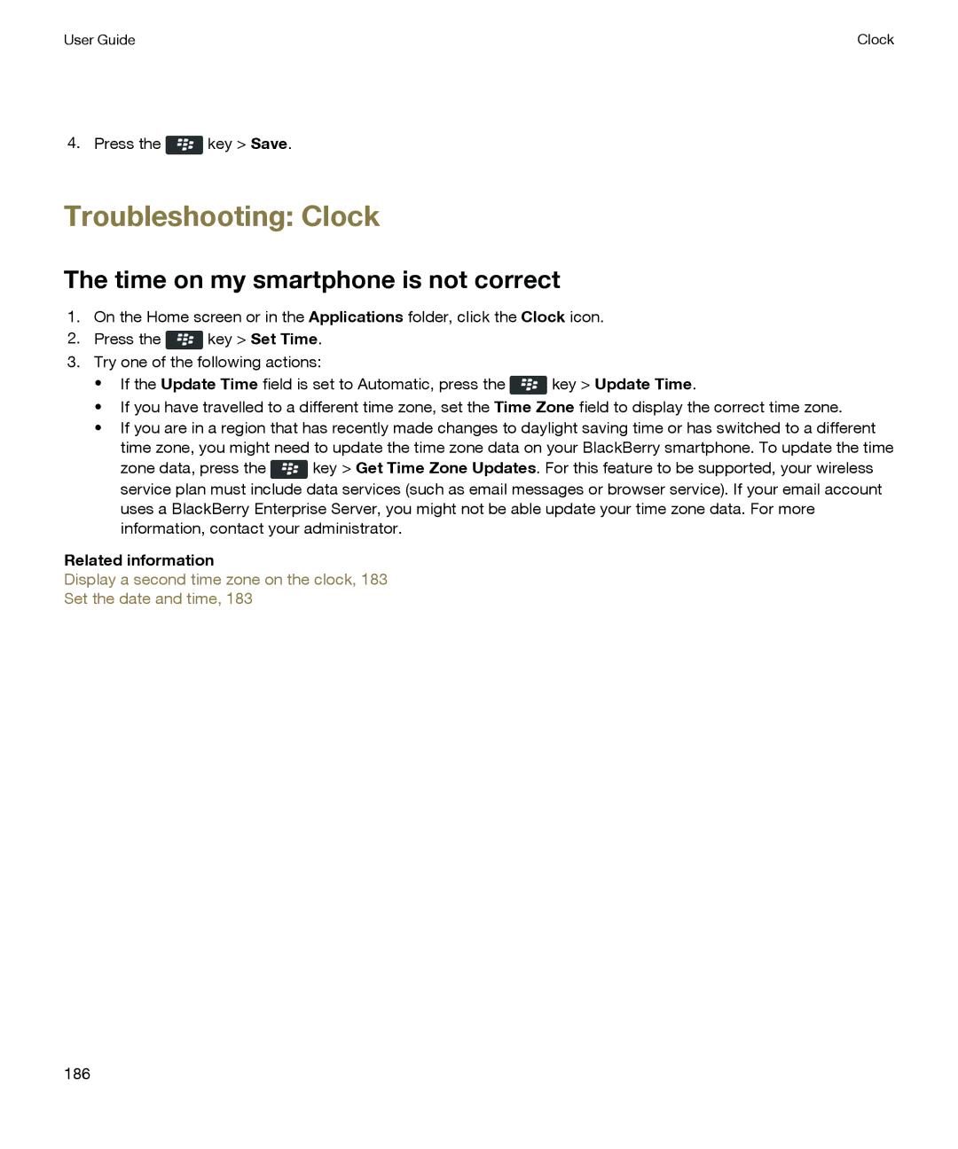 Blackberry P'9981 manual Troubleshooting Clock, Time on my smartphone is not correct 