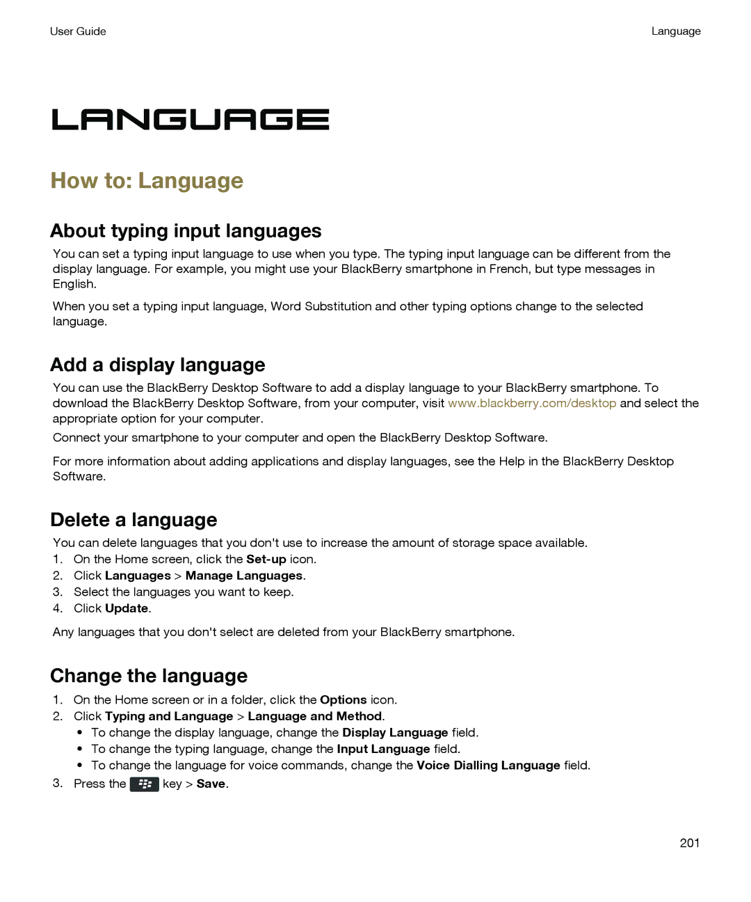 Blackberry P'9981 manual How to Language, About typing input languages, Add a display language, Delete a language 