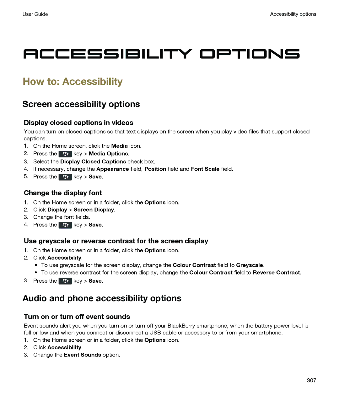 Blackberry P'9981 manual Accessibility options, How to Accessibility, Screen accessibility options 