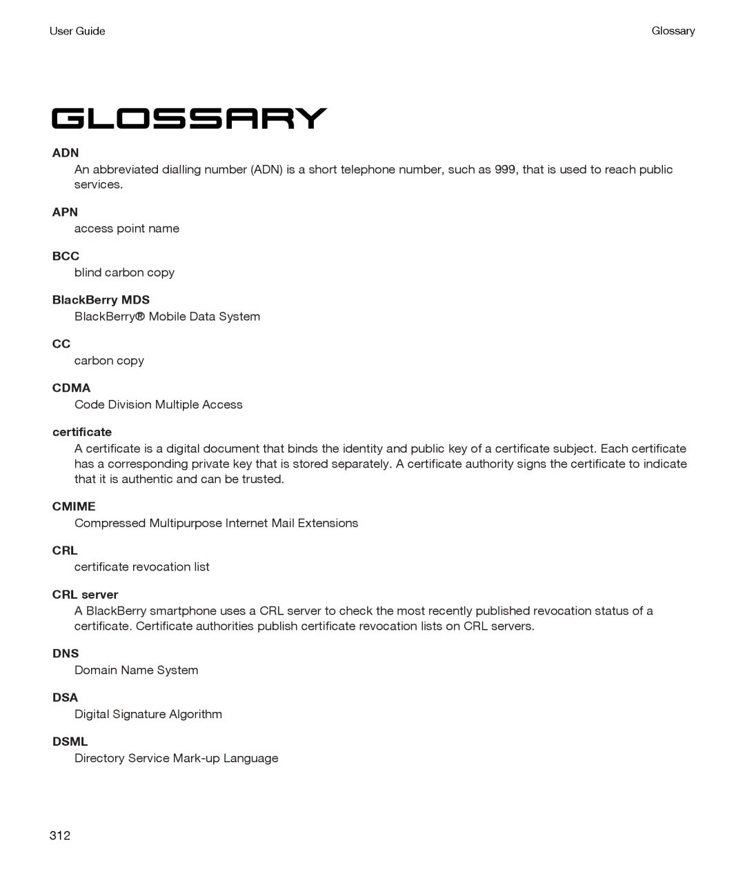 Blackberry P'9981 manual Glossary, BlackBerry MDS, Certificate, CRL server 