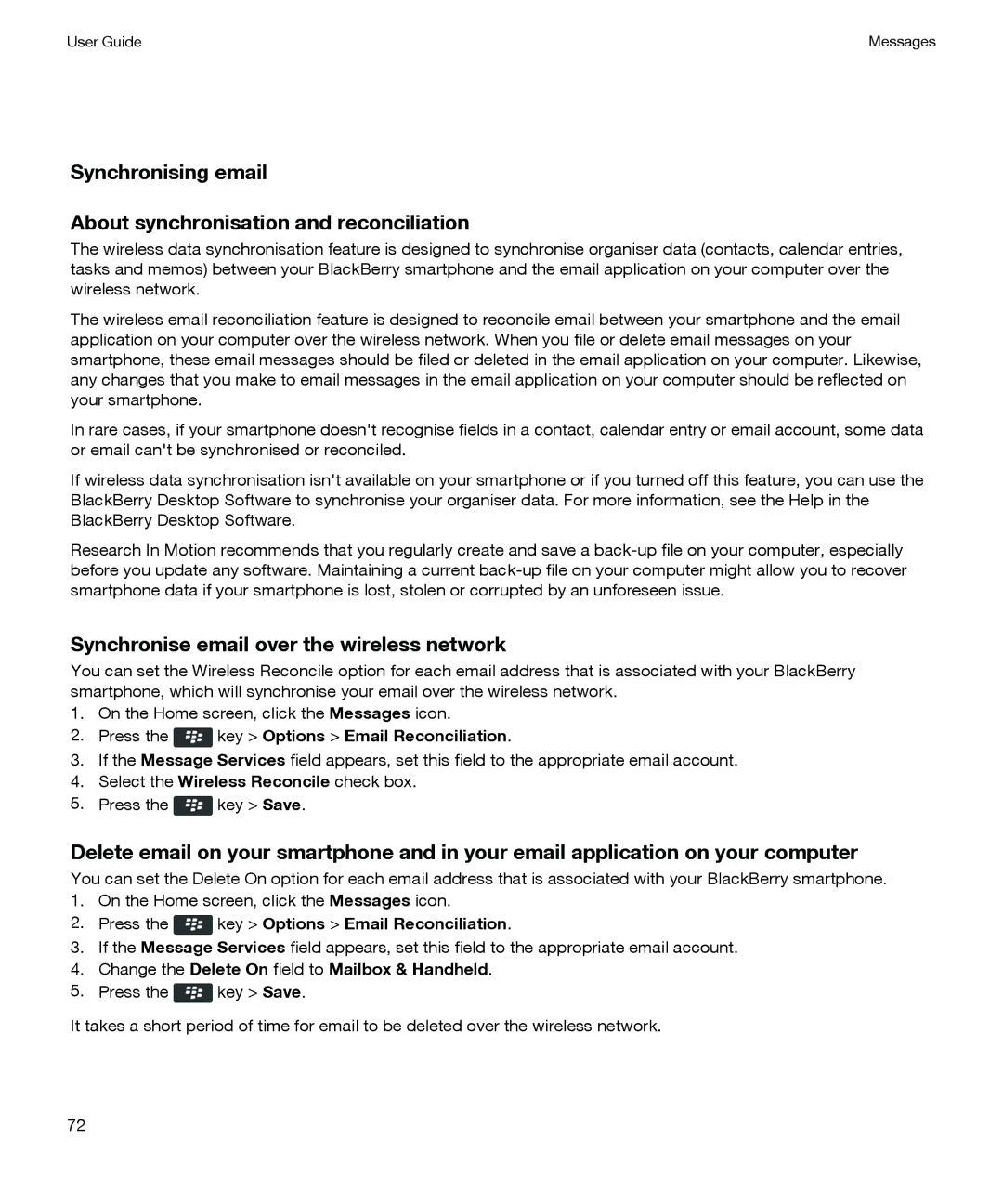 Blackberry P'9981 manual Synchronise email over the wireless network, Press the key Options Email Reconciliation 