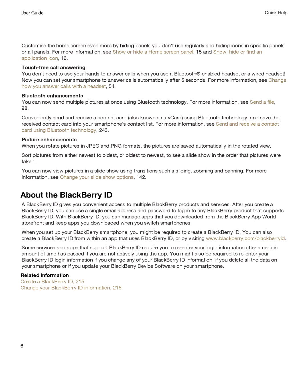 Blackberry P'9981 manual About the BlackBerry ID, Touch-free call answering, Bluetooth enhancements, Picture enhancements 