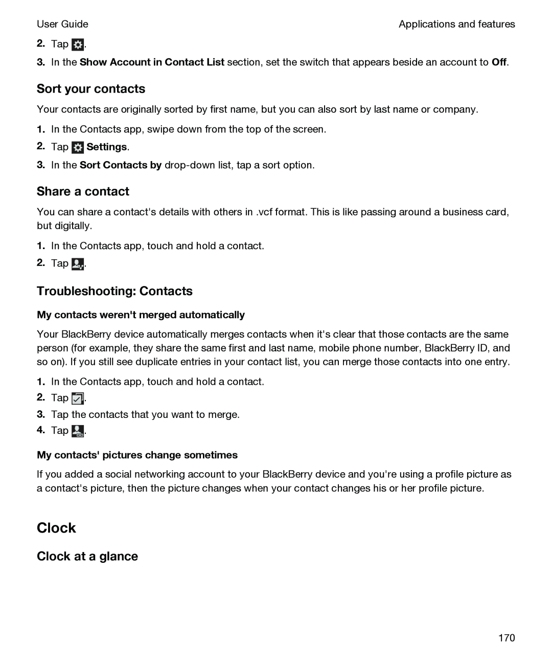 Blackberry P'9982 manual Sort your contacts, Share a contact, Troubleshooting Contacts, Clock at a glance 