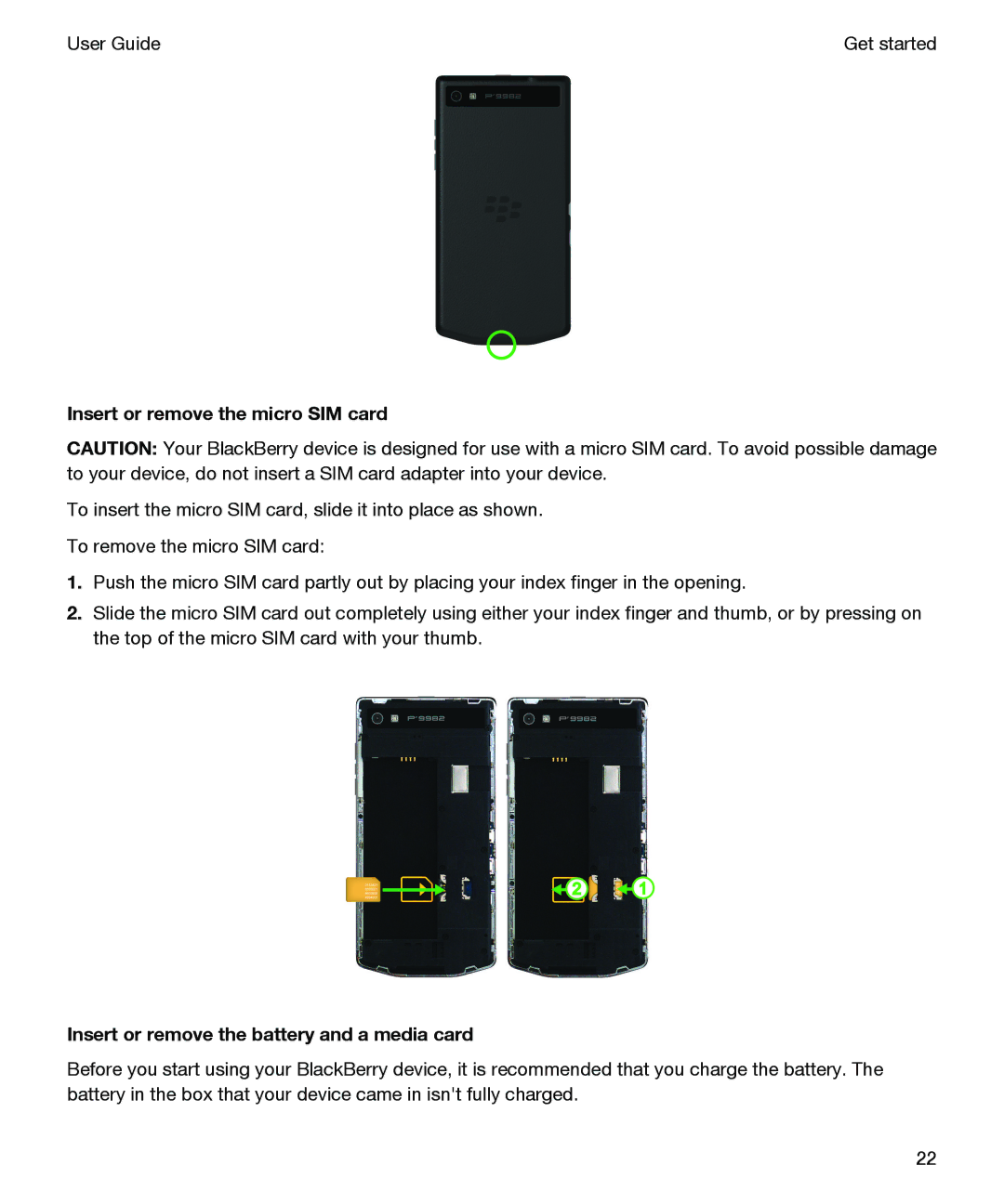 Blackberry P'9982 manual Insert or remove the micro SIM card, Insert or remove the battery and a media card 