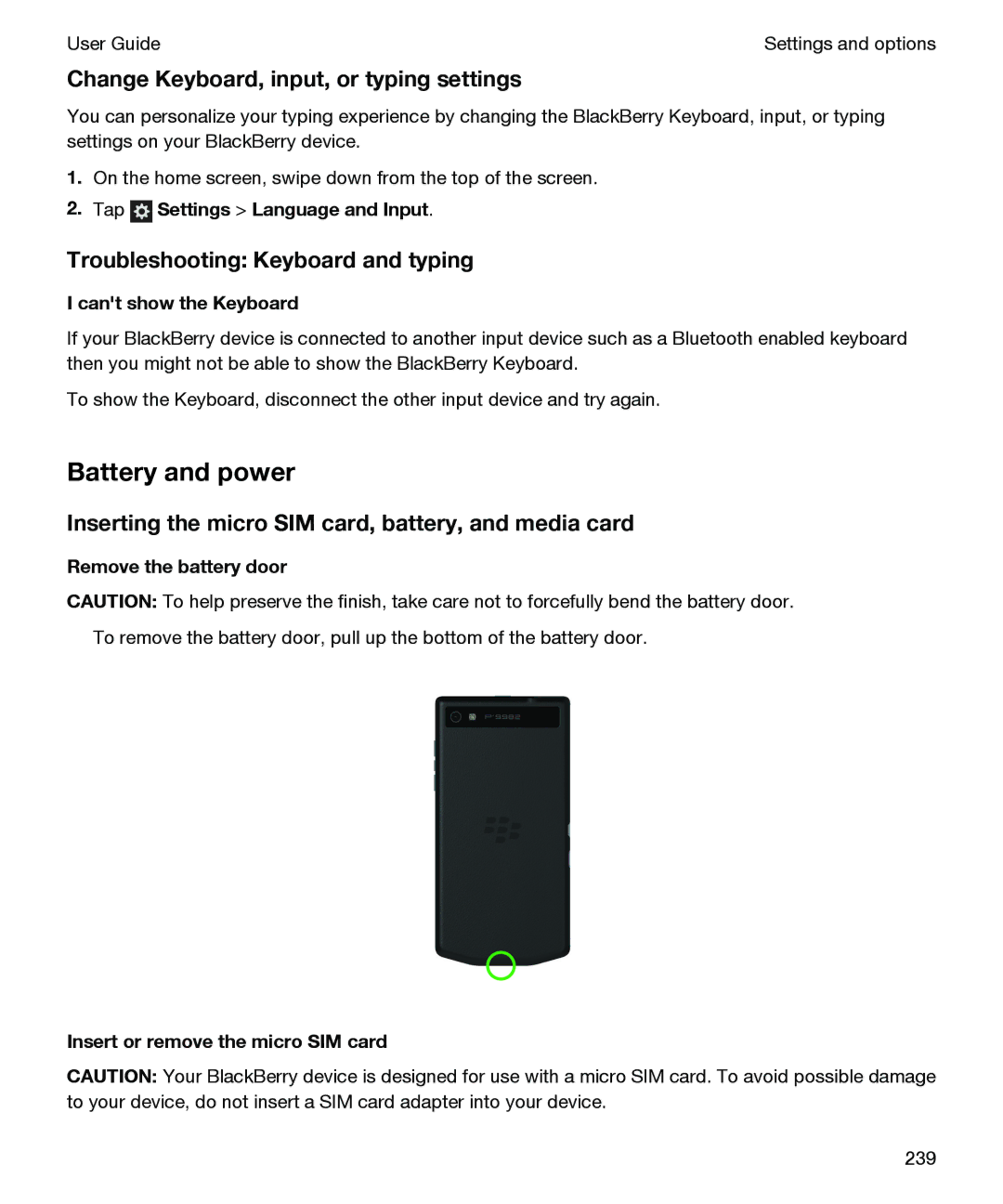 Blackberry P'9982 manual Battery and power, Change Keyboard, input, or typing settings, Troubleshooting Keyboard and typing 