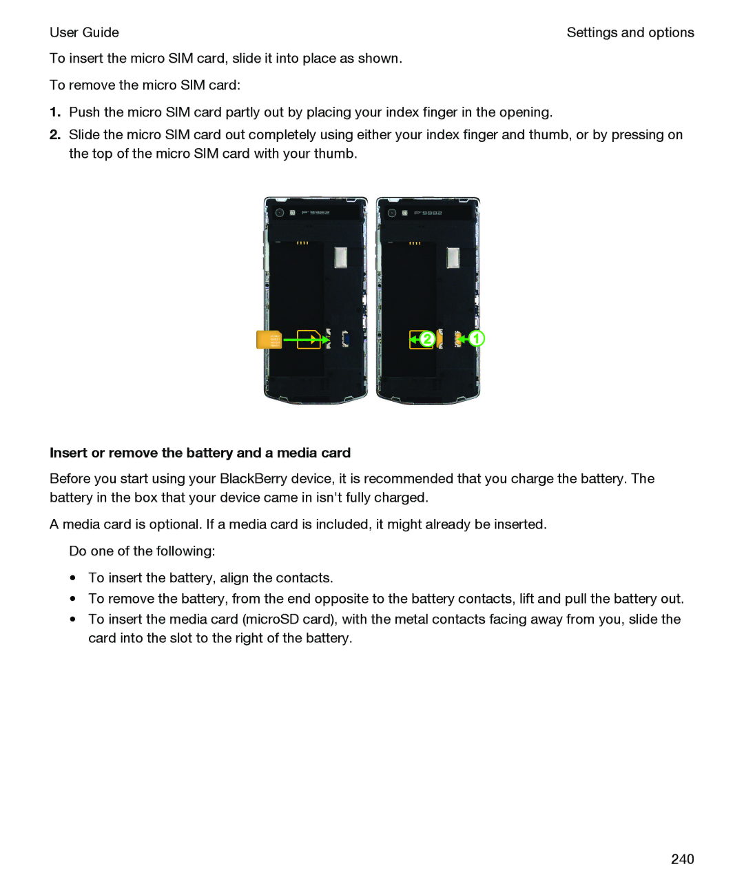 Blackberry P'9982 manual Insert or remove the battery and a media card 