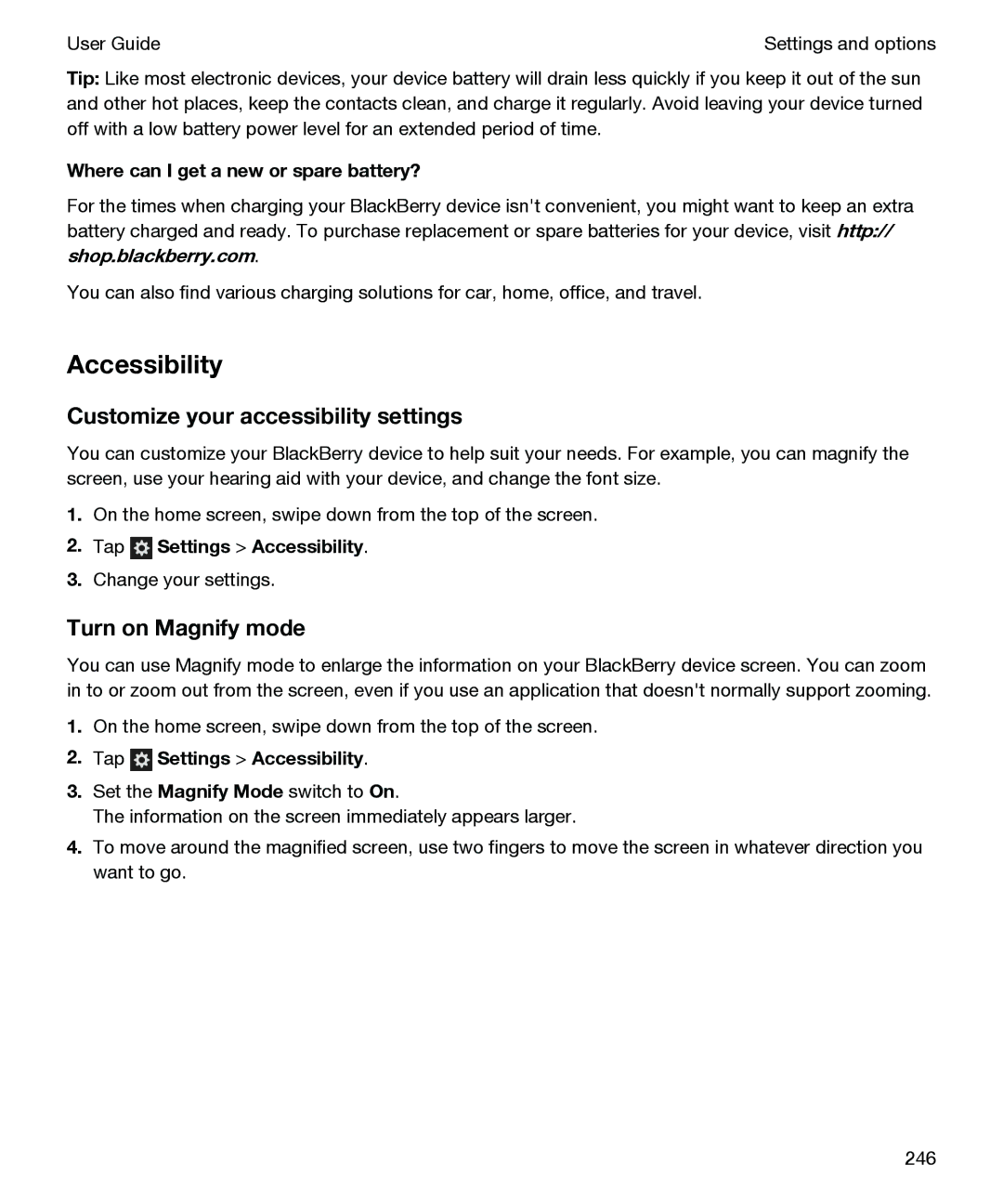 Blackberry P'9982 manual Customize your accessibility settings, Turn on Magnify mode, Tap Settings Accessibility 