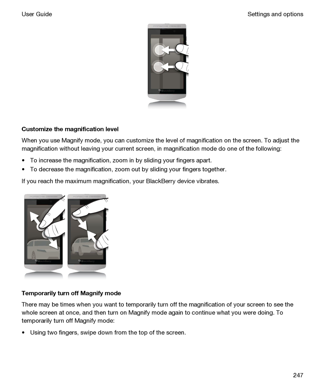 Blackberry P'9982 manual Customize the magnification level, Temporarily turn off Magnify mode 