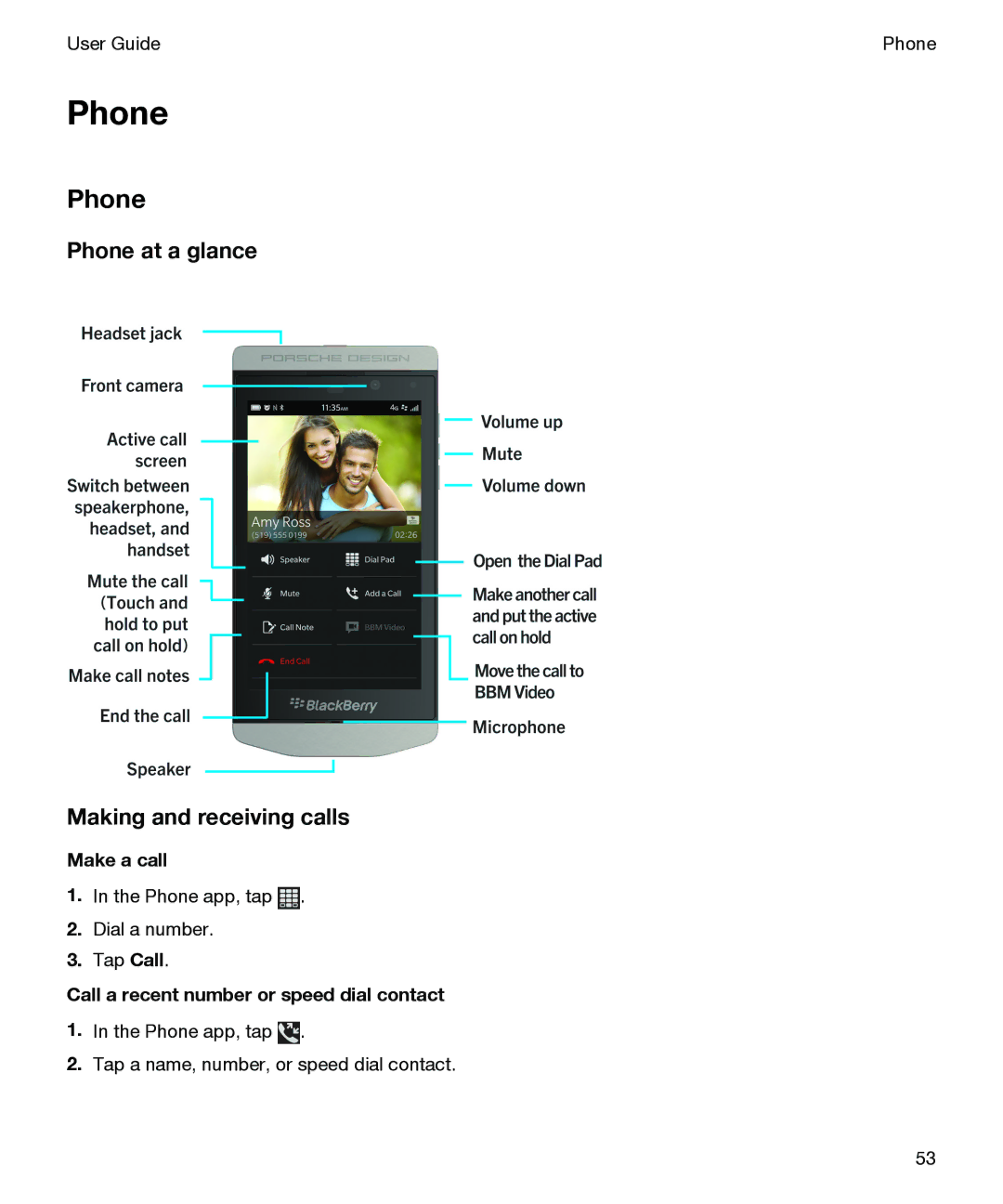 Blackberry P'9982 manual Phone at a glance Making and receiving calls, Make a call 