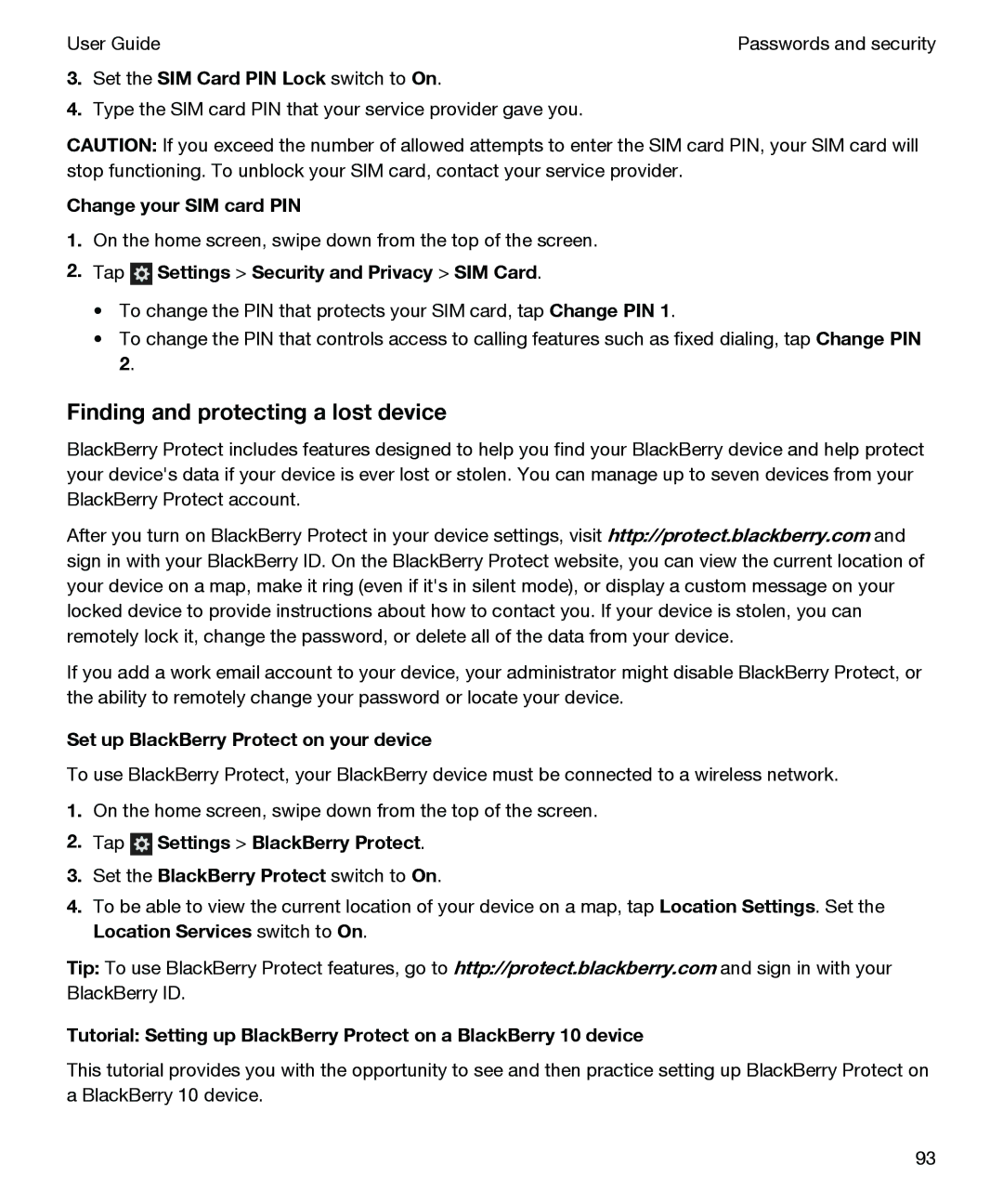 Blackberry P'9982 Finding and protecting a lost device, Set the SIM Card PIN Lock switch to On, Change your SIM card PIN 