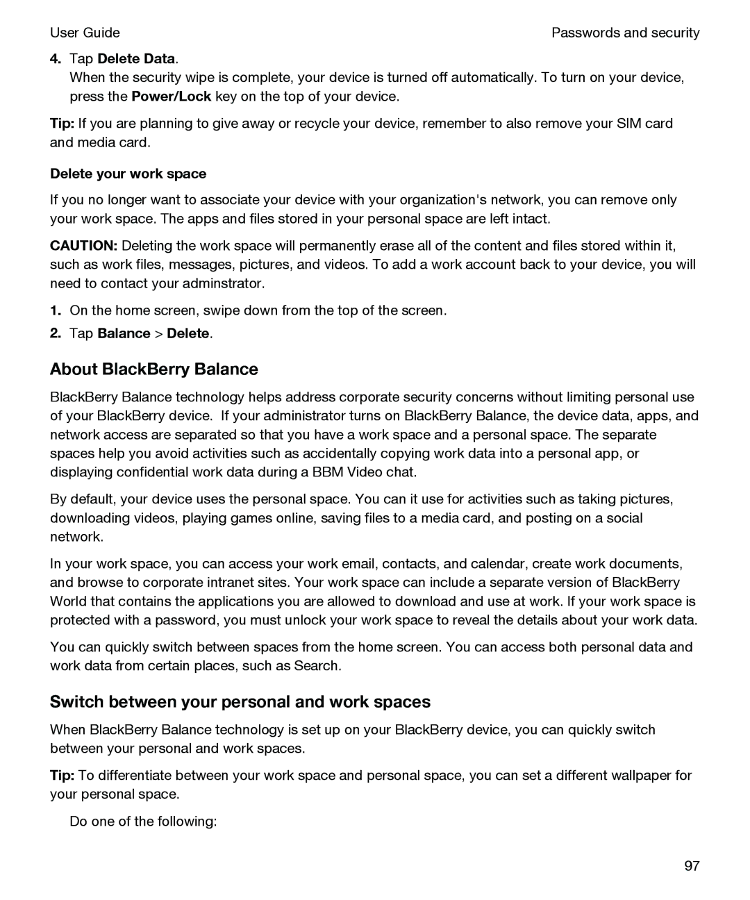 Blackberry P'9982 manual About BlackBerry Balance, Switch between your personal and work spaces, Tap Delete Data 