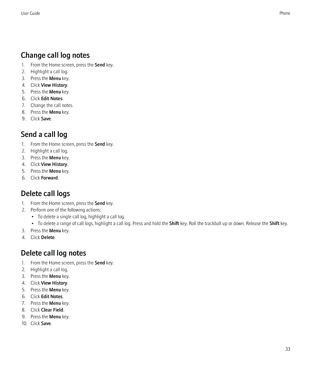 Blackberry PRD-12528-103 manual Change call log notes, Send a call log, Delete call logs, Delete call log notes 
