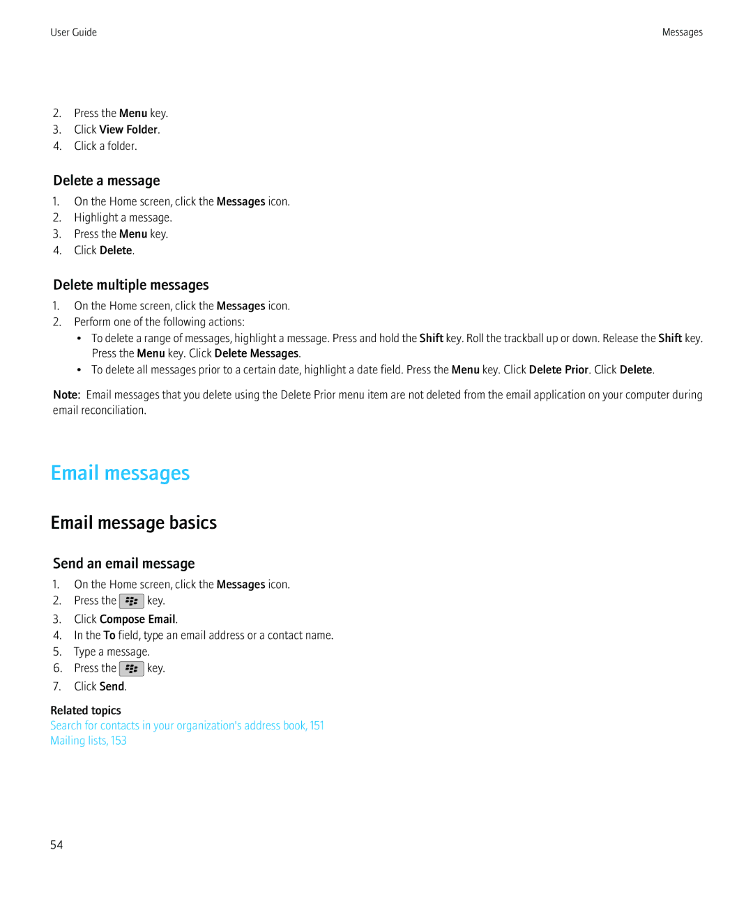 Blackberry PRD-12528-103 manual Email messages, Email message basics, Delete a message, Delete multiple messages 