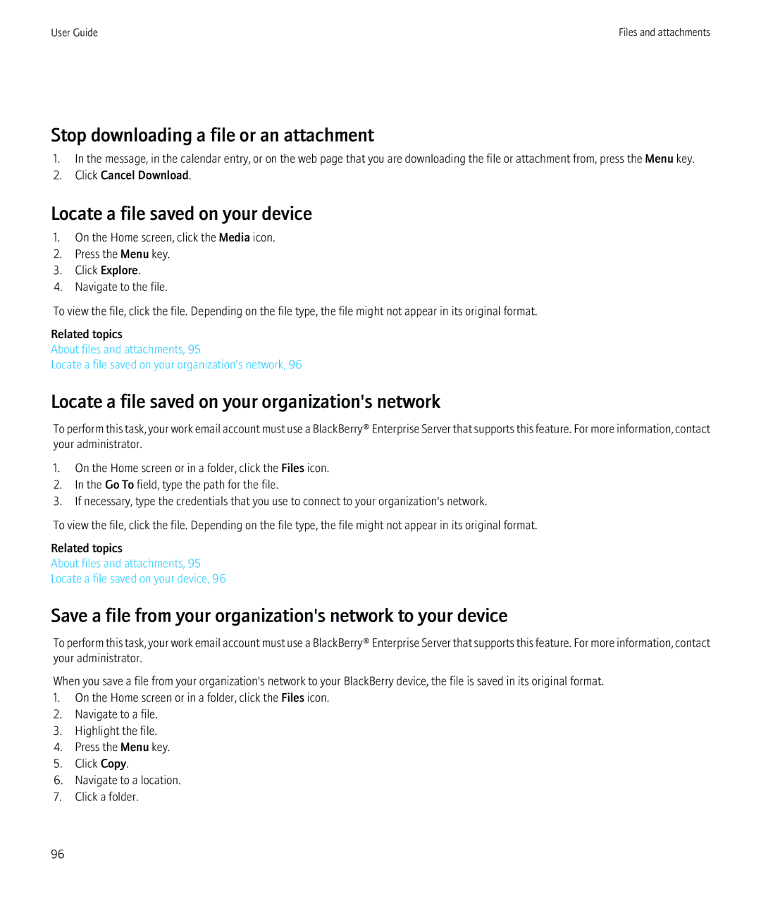 Blackberry PRD-12528-103 manual Stop downloading a file or an attachment, Locate a file saved on your device 