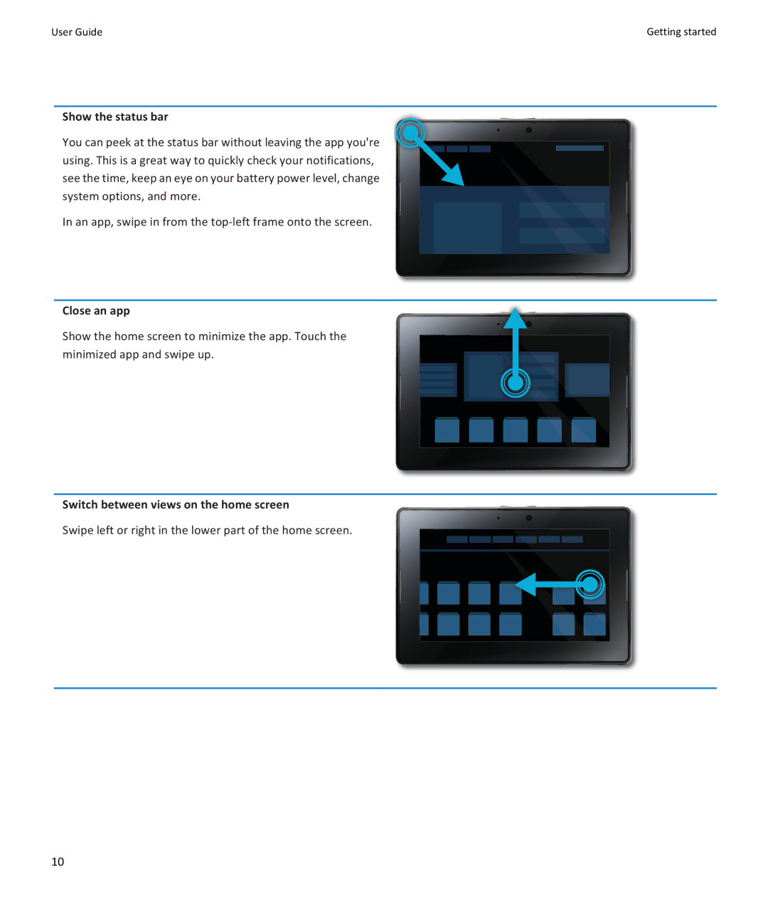 Blackberry PRD-38548-003, PRD-38548-002 manual Show the status bar, Close an app, Switch between views on the home screen 