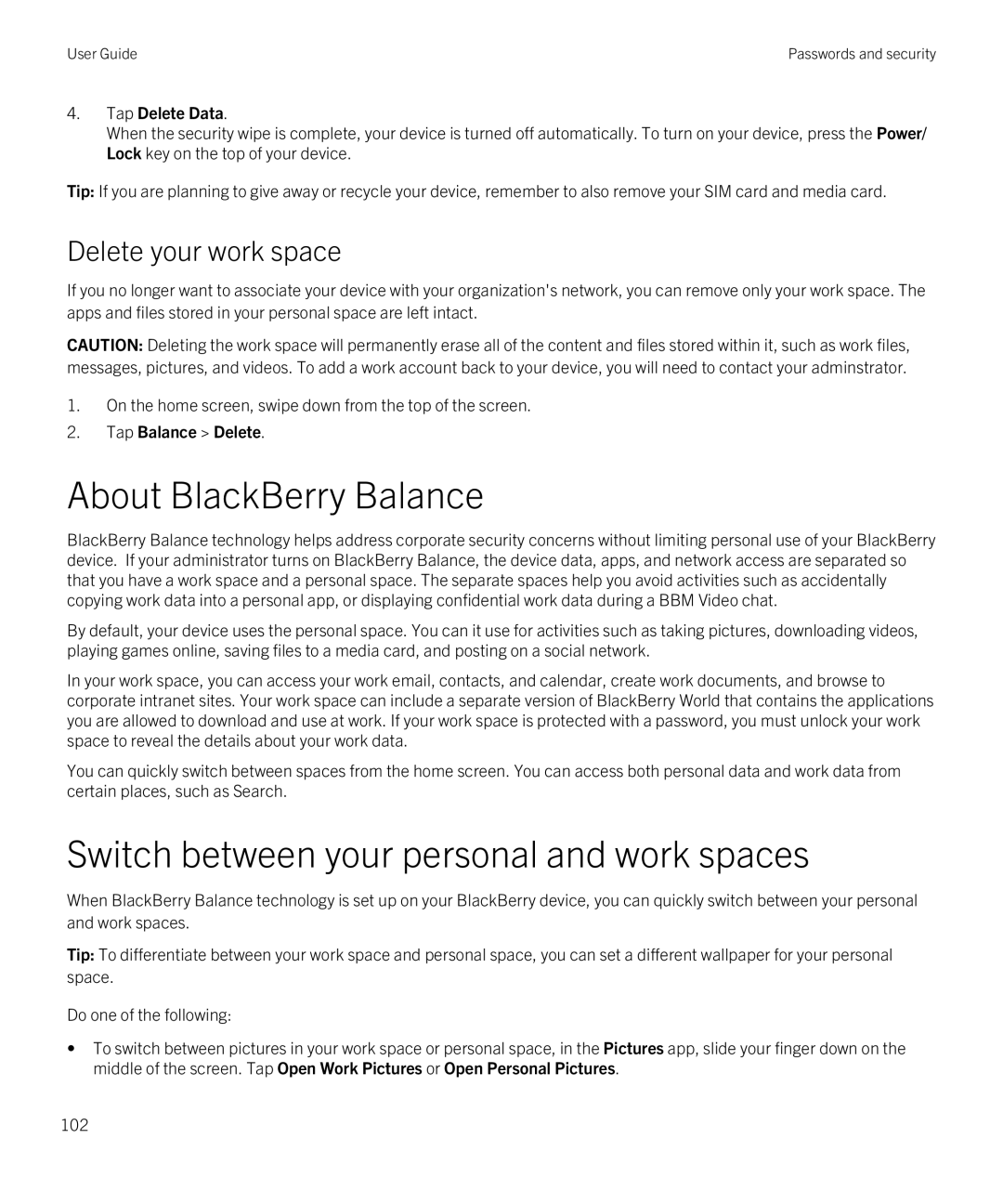 Blackberry Q5 manual About BlackBerry Balance, Switch between your personal and work spaces, Delete your work space 