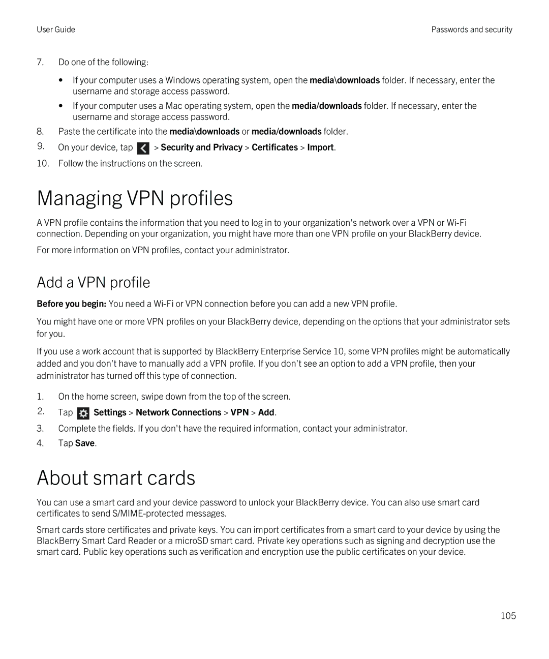 Blackberry Q5 manual Managing VPN profiles, About smart cards, Add a VPN profile, Tap Settings Network Connections VPN Add 