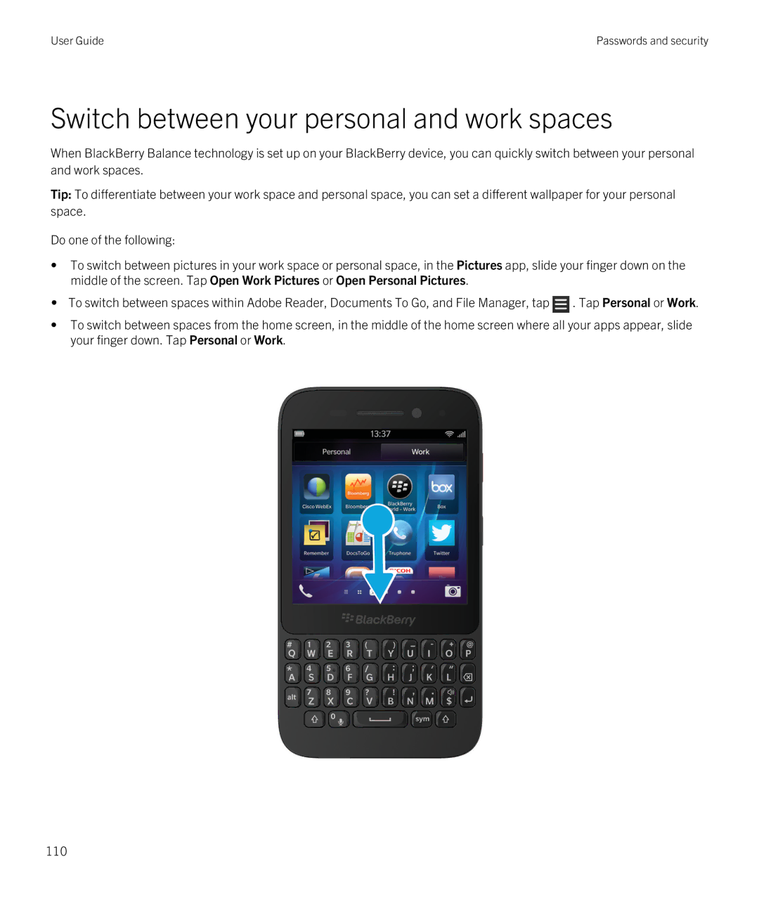 Blackberry Q5 manual Switch between your personal and work spaces 