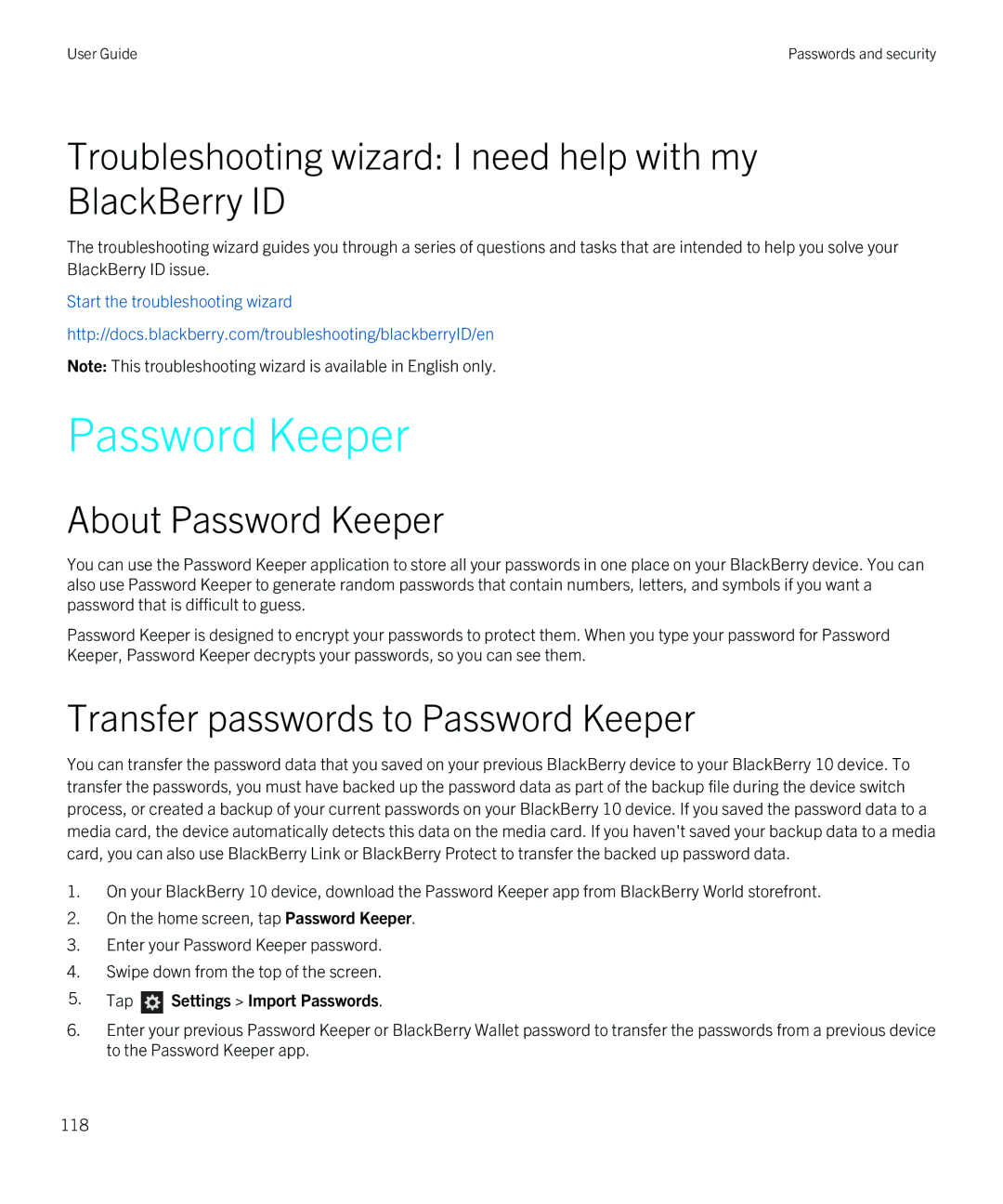 Blackberry Q5 manual Troubleshooting wizard I need help with my BlackBerry ID, About Password Keeper 