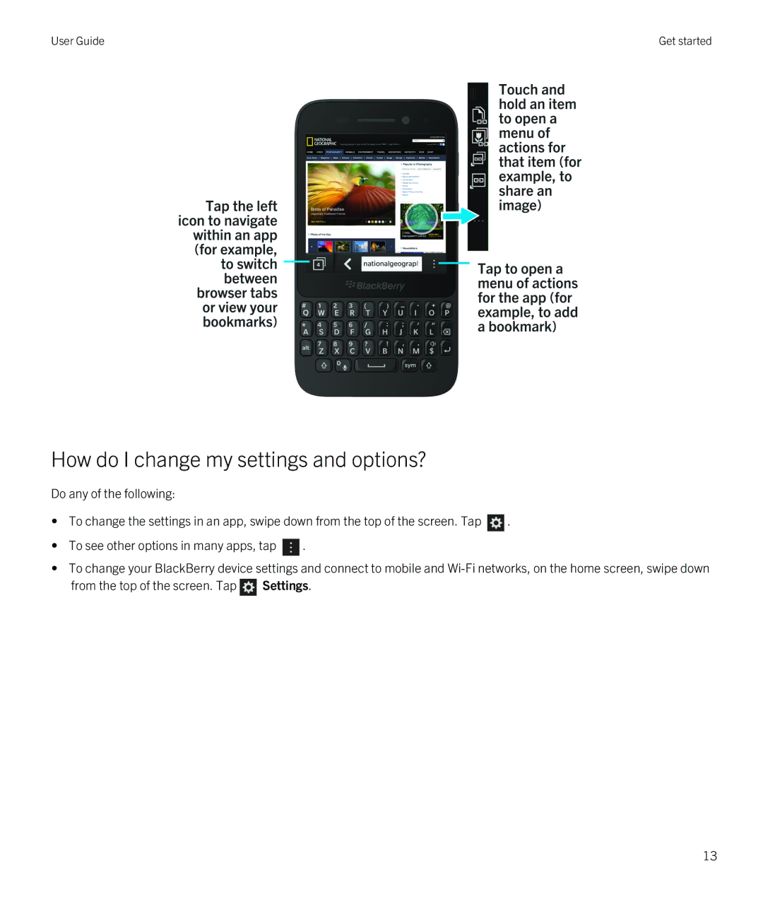 Blackberry Q5 manual How do I change my settings and options? 