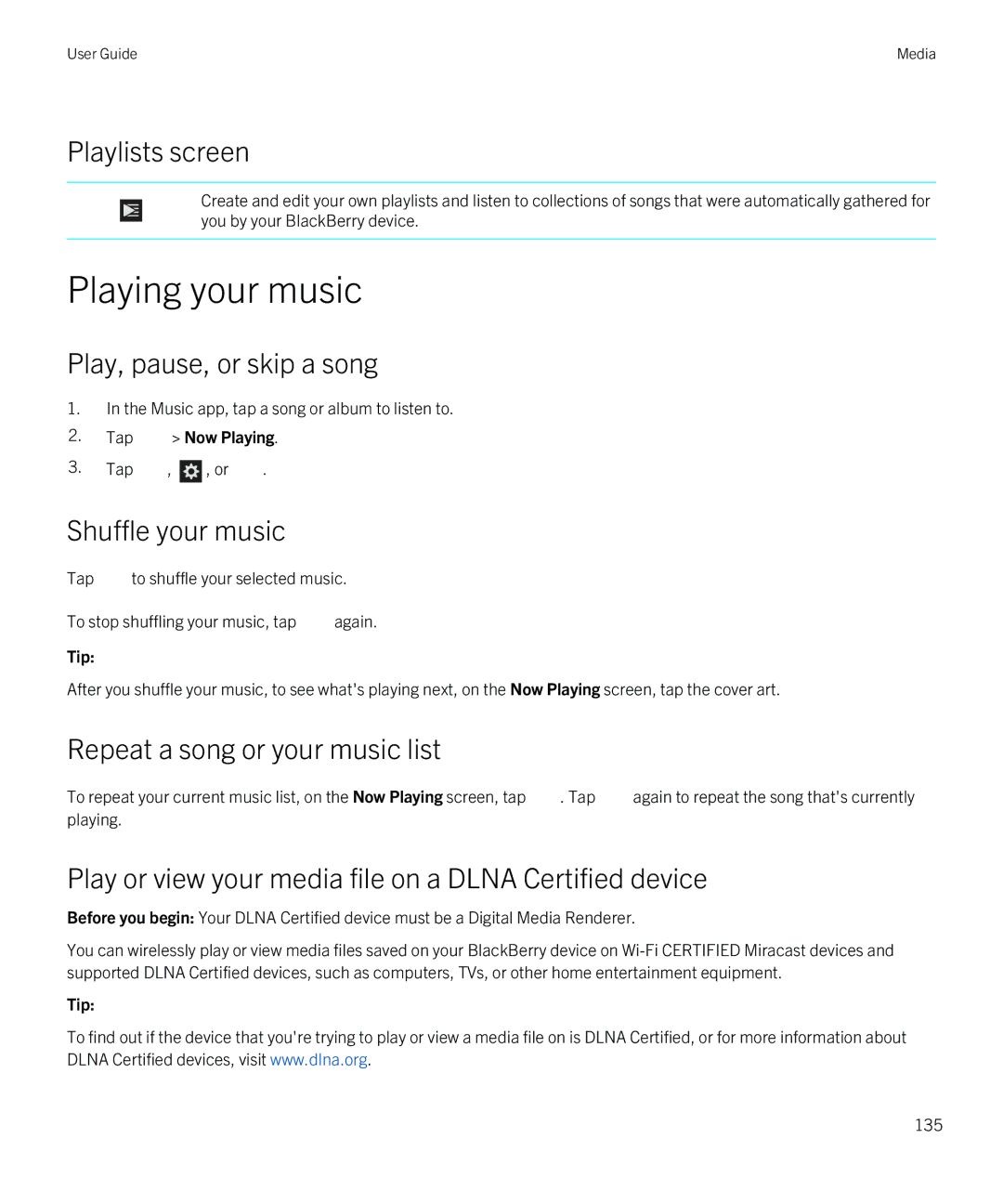 Blackberry Q5 manual Playing your music, Playlists screen, Play, pause, or skip a song, Shuffle your music 