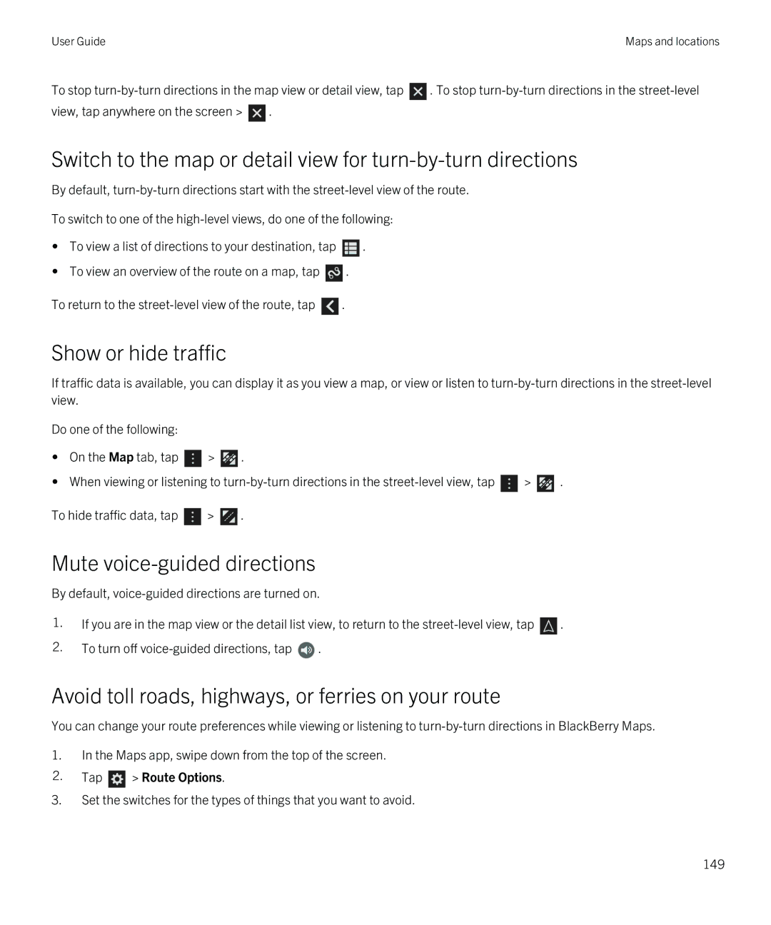 Blackberry Q5 Show or hide traffic, Mute voice-guided directions, Avoid toll roads, highways, or ferries on your route 