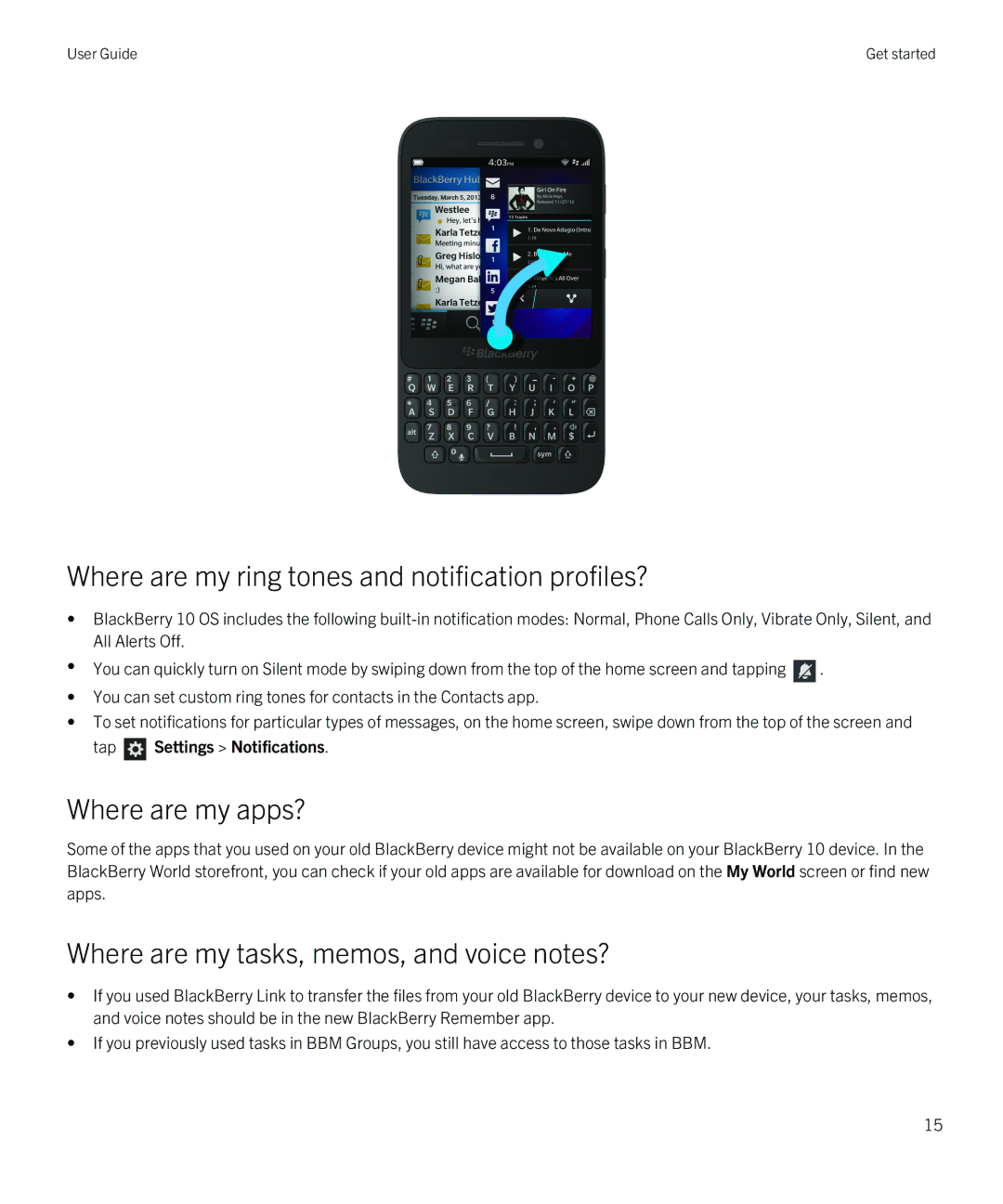 Blackberry Q5 manual Where are my ring tones and notification profiles?, Where are my apps?, Tap Settings Notifications 