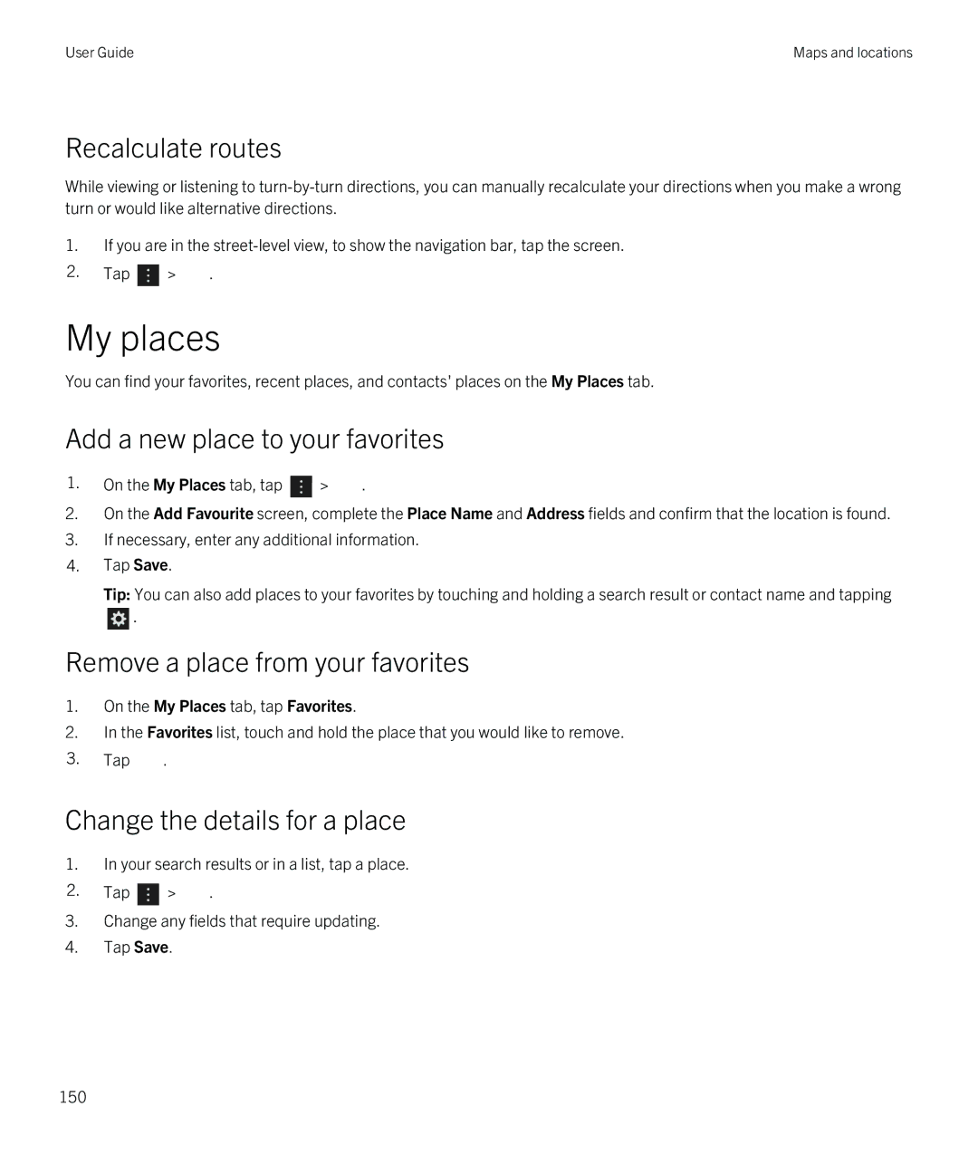 Blackberry Q5 manual My places, Recalculate routes, Add a new place to your favorites, Remove a place from your favorites 