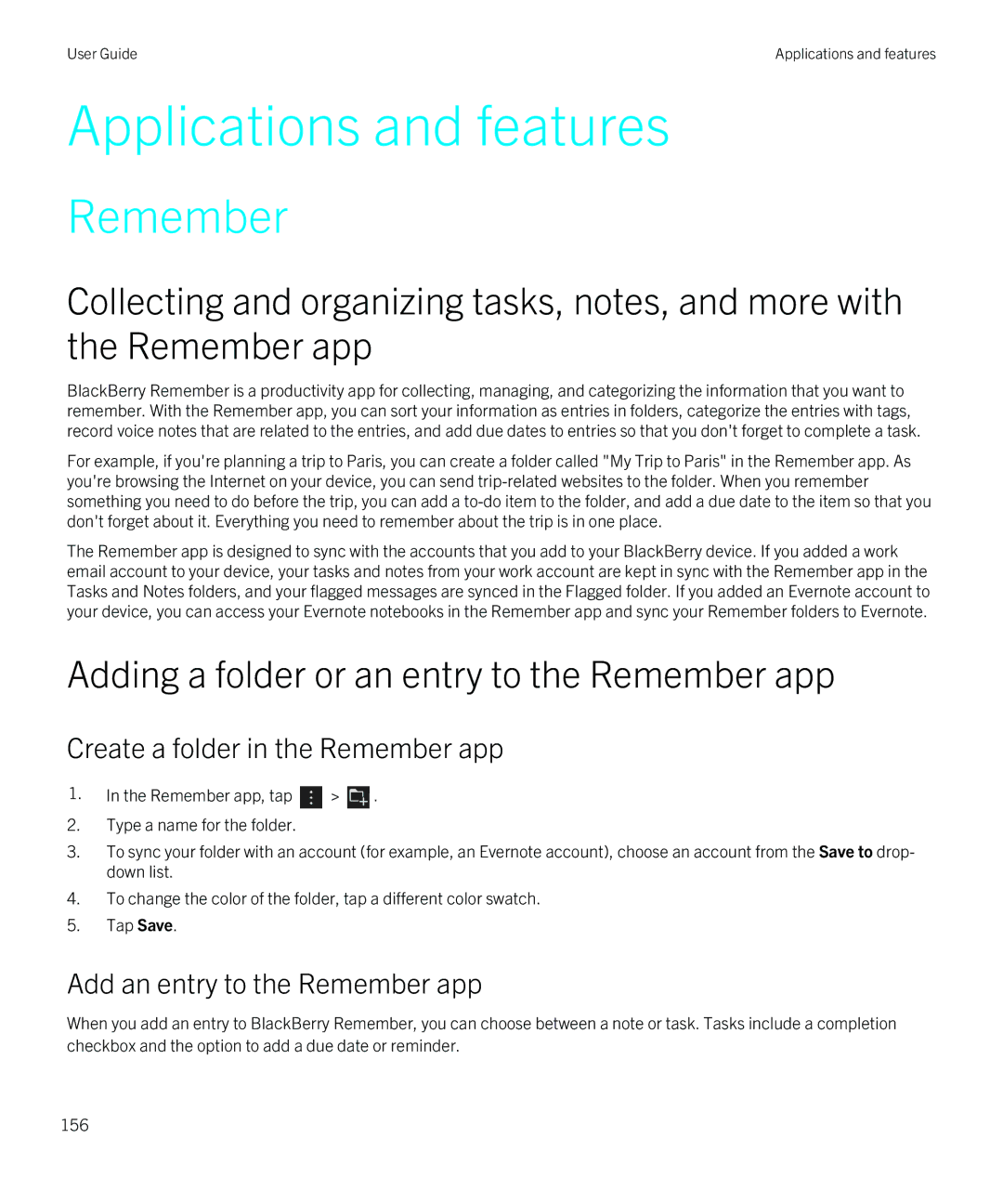 Blackberry Q5 manual Adding a folder or an entry to the Remember app, Create a folder in the Remember app 