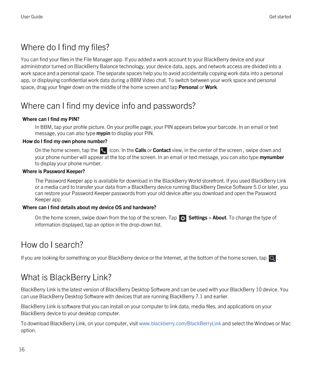 Blackberry Q5 manual Where do I find my files?, Where can I find my device info and passwords?, How do I search? 