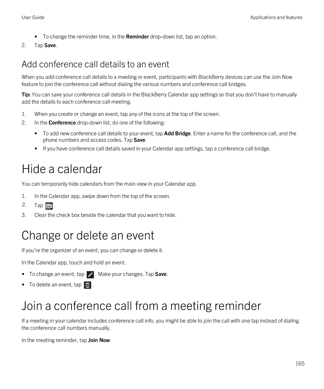 Blackberry Q5 manual Hide a calendar, Change or delete an event, Join a conference call from a meeting reminder 