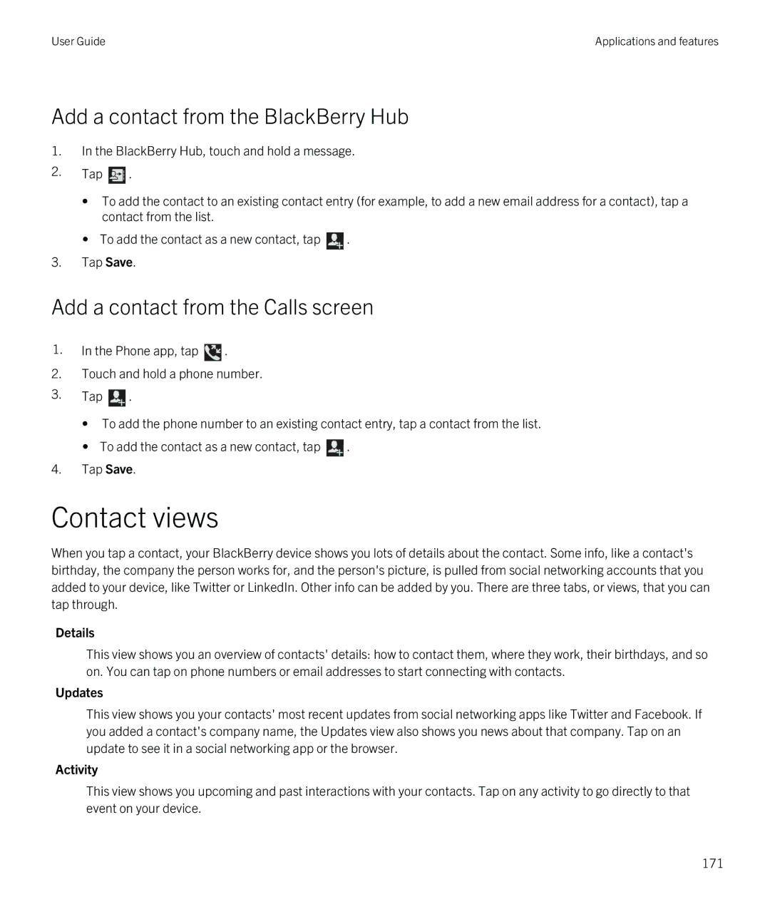 Blackberry Q5 manual Contact views, Add a contact from the Calls screen, Details, Updates, Activity 