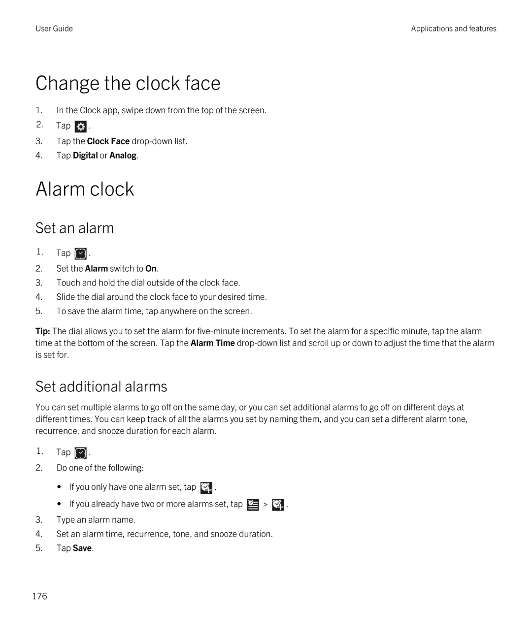 Blackberry Q5 manual Change the clock face, Alarm clock, Set additional alarms, Tap Digital or Analog 