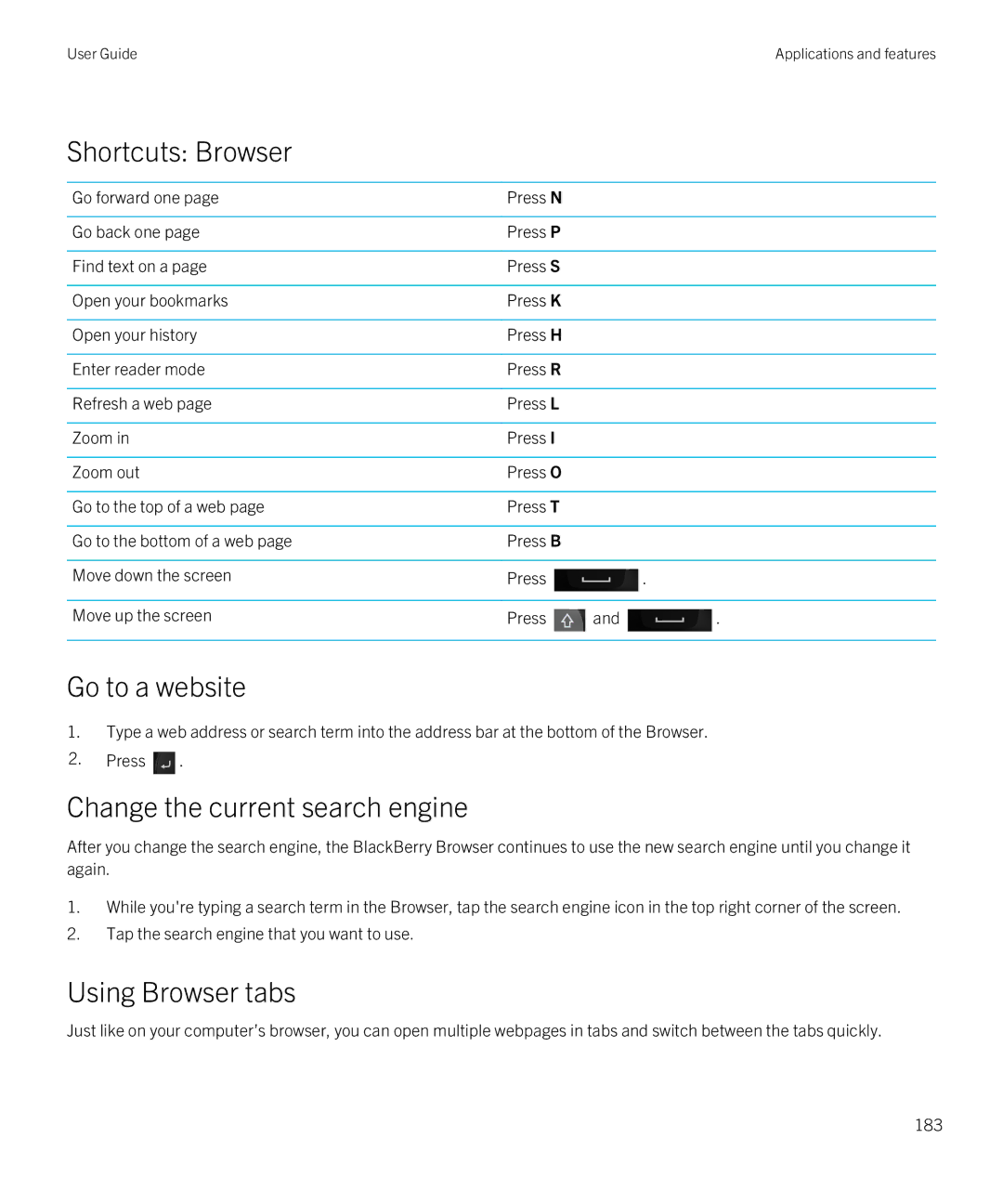 Blackberry Q5 manual Shortcuts Browser, Go to a website, Change the current search engine, Using Browser tabs 