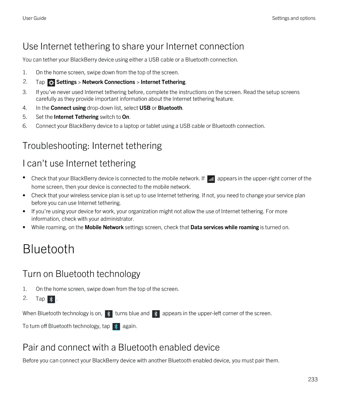 Blackberry Q5 manual Use Internet tethering to share your Internet connection, Turn on Bluetooth technology 