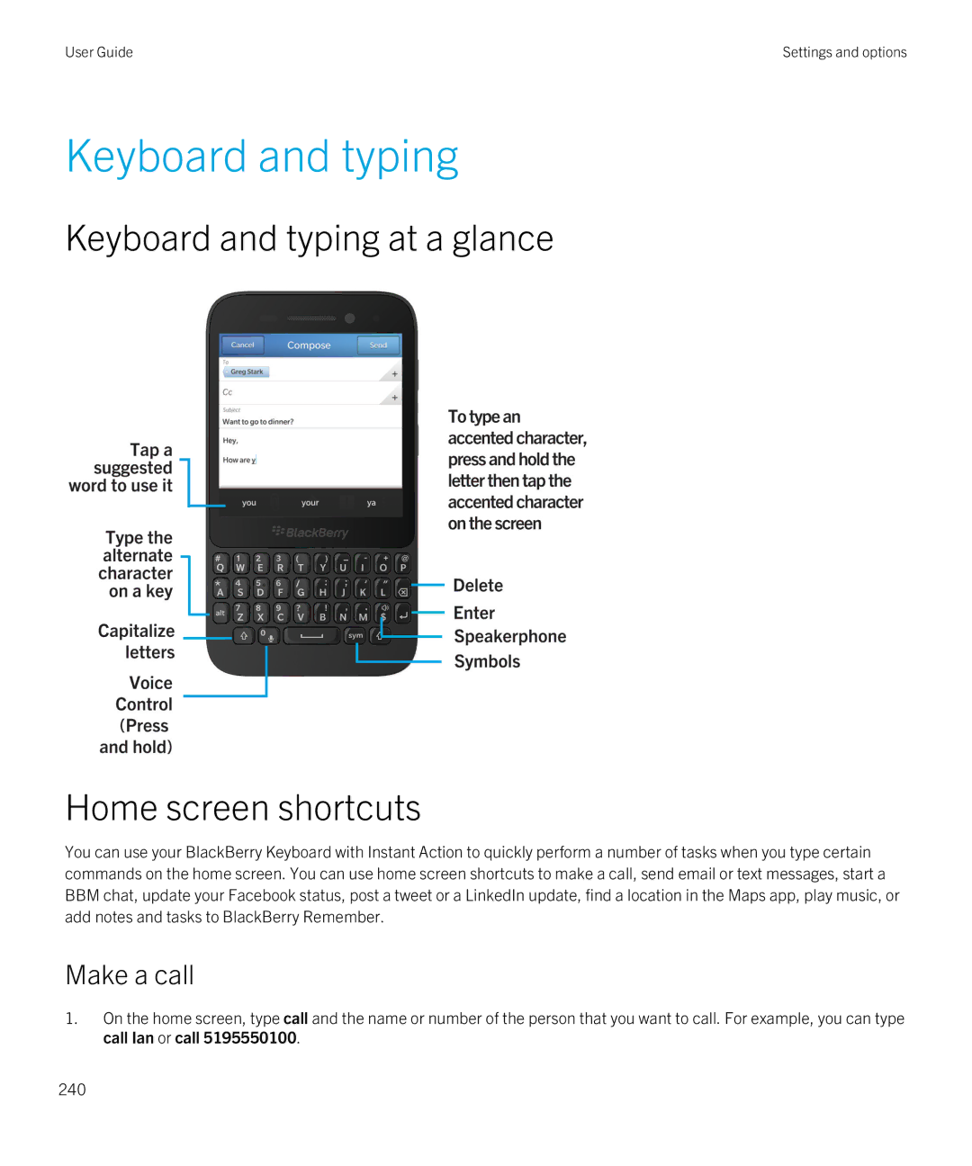 Blackberry Q5 manual Keyboard and typing at a glance Home screen shortcuts 