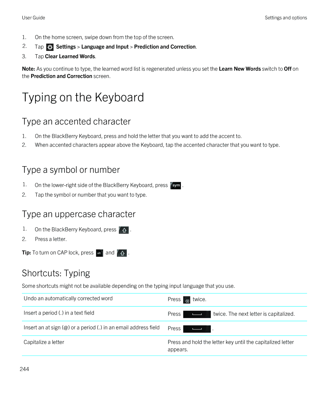 Blackberry Q5 Typing on the Keyboard, Type an accented character, Type a symbol or number, Type an uppercase character 