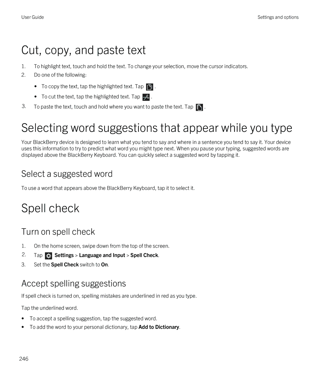 Blackberry Q5 manual Cut, copy, and paste text, Selecting word suggestions that appear while you type, Spell check 