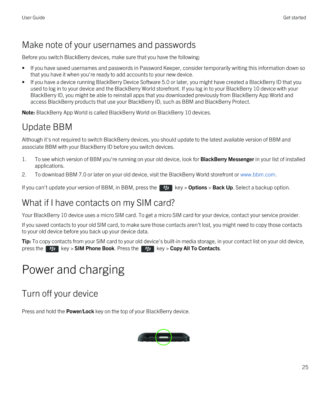 Blackberry Q5 manual Power and charging, Make note of your usernames and passwords, Update BBM, Turn off your device 