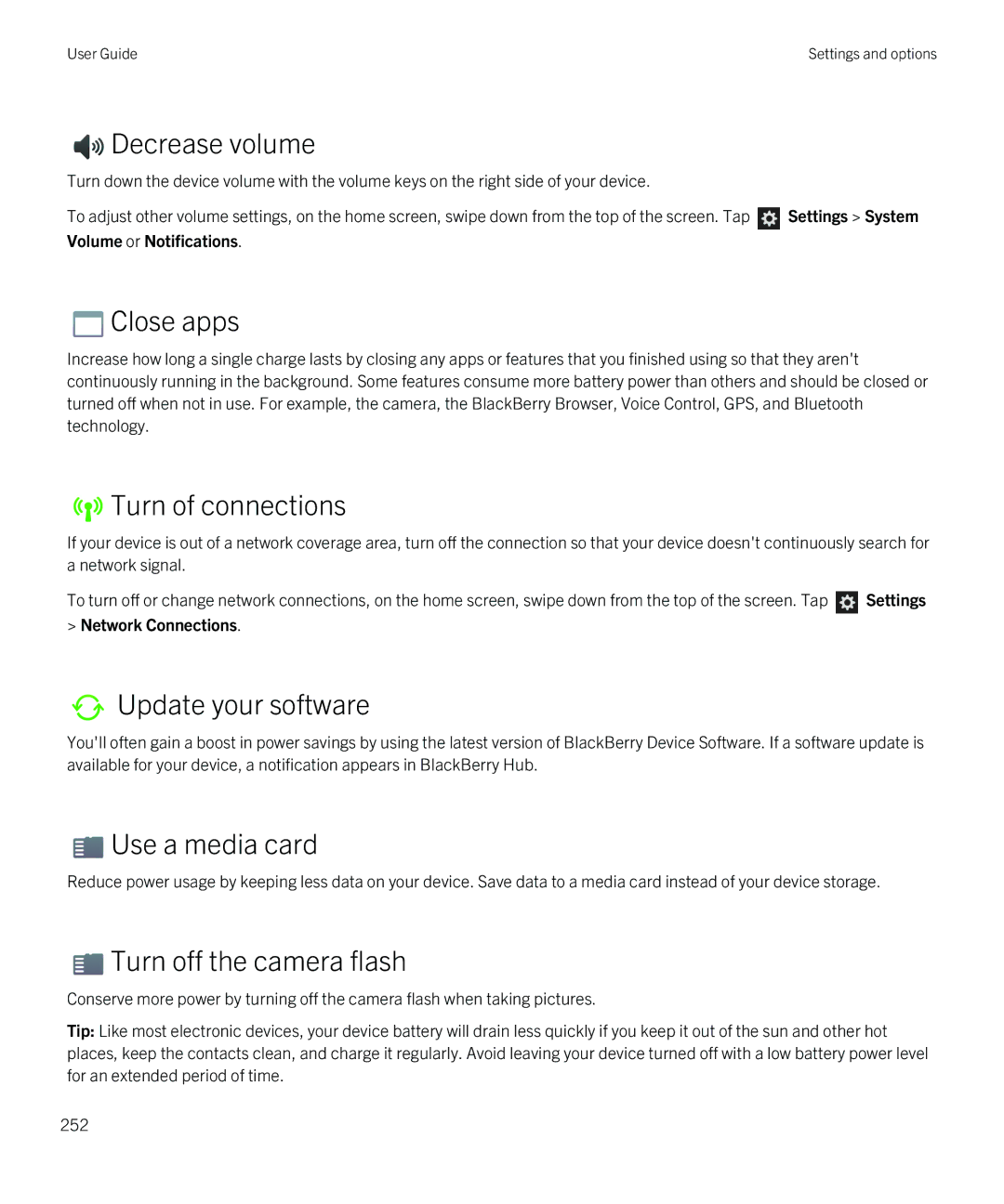 Blackberry Q5 manual Decrease volume, Close apps, Turn of connections, Update your software, Use a media card 