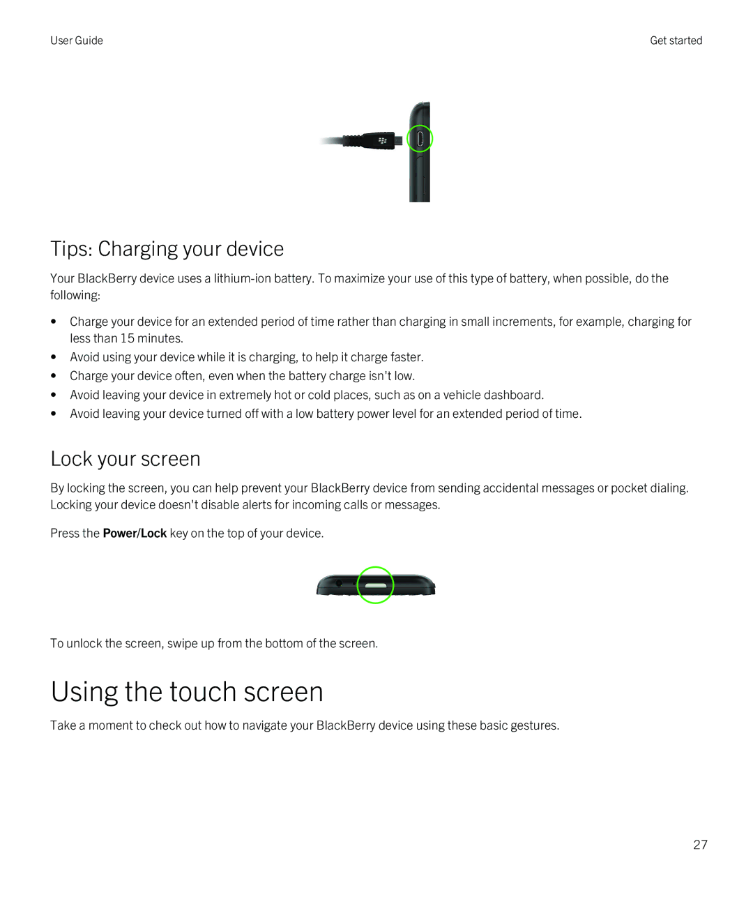 Blackberry Q5 manual Using the touch screen, Tips Charging your device, Lock your screen 