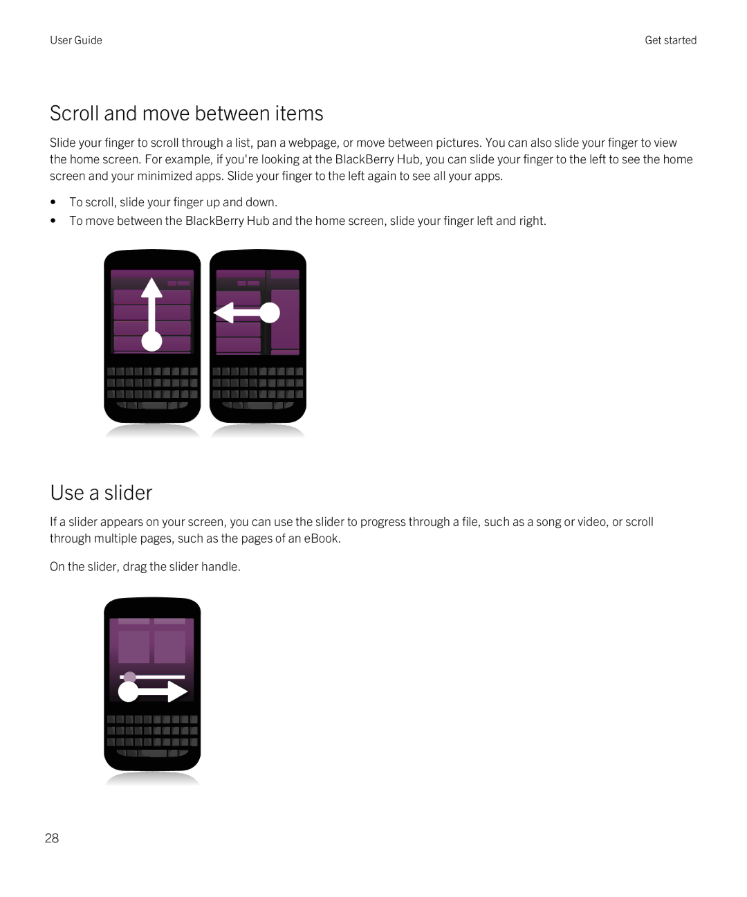 Blackberry Q5 manual Scroll and move between items, Use a slider 