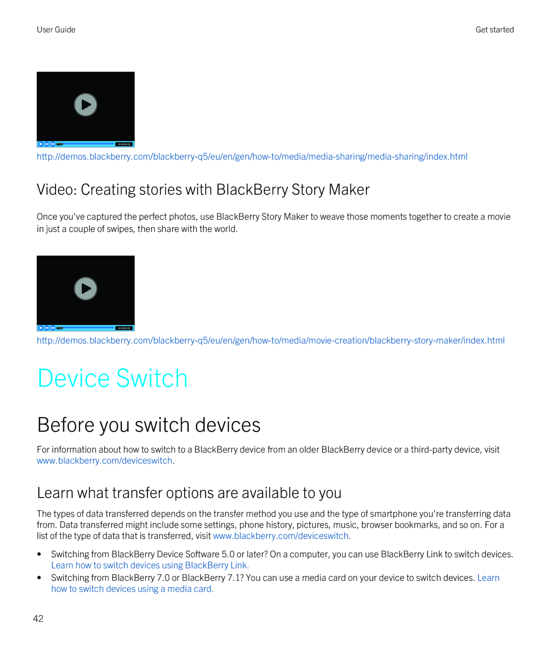 Blackberry Q5 manual Device Switch, Before you switch devices, Video Creating stories with BlackBerry Story Maker 