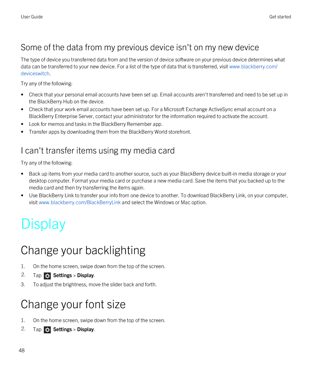 Blackberry Q5 manual Display, Change your backlighting, Change your font size, Cant transfer items using my media card 