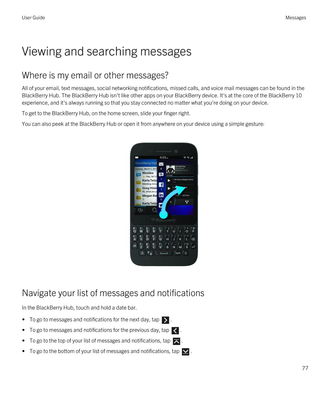 Blackberry Q5 manual Viewing and searching messages, Navigate your list of messages and notifications 