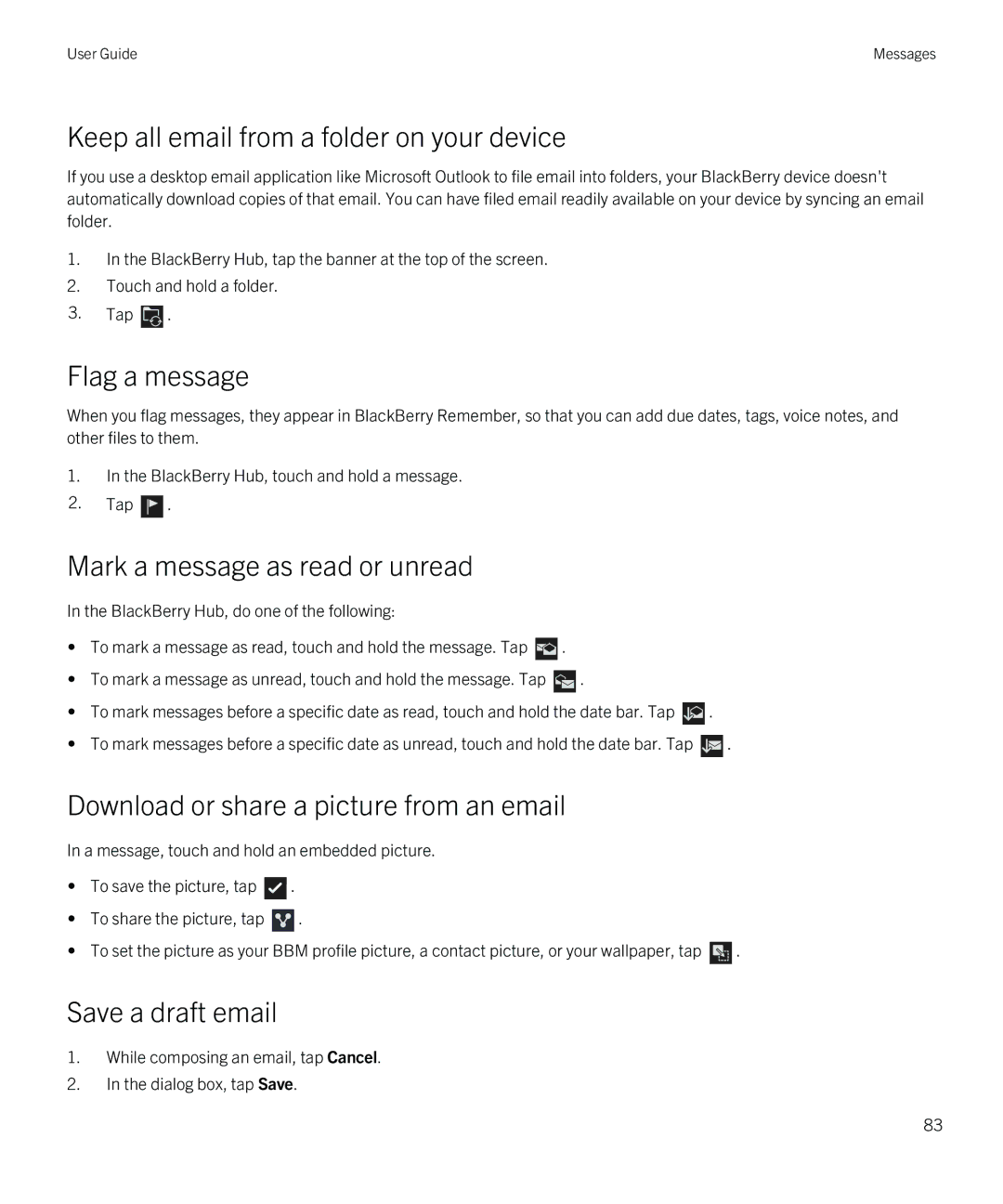 Blackberry Q5 manual Keep all email from a folder on your device, Flag a message, Mark a message as read or unread 